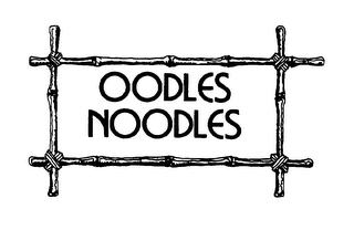 OODLES NOODLES