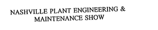 NASHVILLE PLANT ENGINEERING & MAINTENANCE SHOW