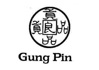 GUNG PIN