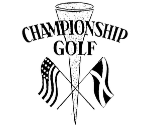 CHAMPIONSHIP GOLF