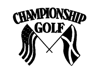 CHAMPIONSHIP GOLF