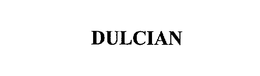 DULCIAN, INC.