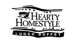 HEARTY HOMESTYLE LUNCH BUFFET