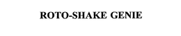 ROTO-SHAKE GENIE