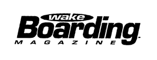 WAKE BOARDING MAGAZINE