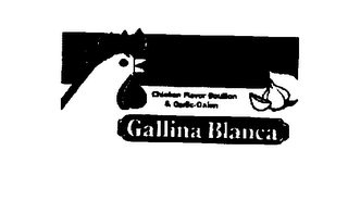 CHICKEN FLAVOR BOUILLON & GARLIC-ONION GALLINA BLANCA