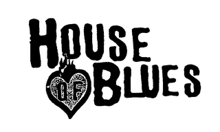 HOUSEOF BLUES