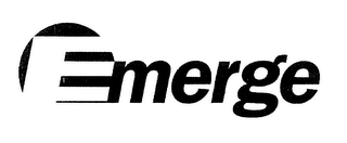 EMERGE