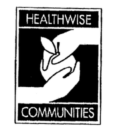 HEALTHWISE COMMUNITIES