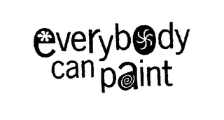 EVERYBODY CAN PAINT