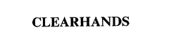 CLEARHANDS