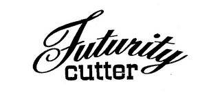 FUTURITY CUTTER