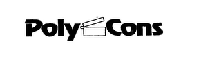 POLY CONS