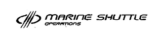 MARINE SHUTTLE OPERATIONS