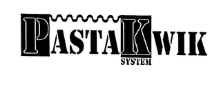 PASTAKWIK SYSTEM