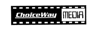 CHOICEWAY MEDIA