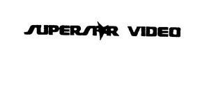 SUPERSTAR VIDEO