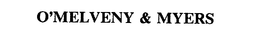 O'MELVENY & MYERS
