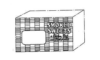 SMOKED SWEETS A CHICKEN, BEEF, AND PORKPRODUCT