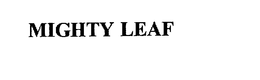 MIGHTY LEAF