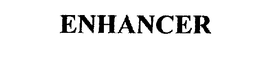 ENHANCER