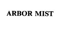 ARBOR MIST
