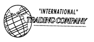 "INTERNATIONAL" TRADING COMPANY