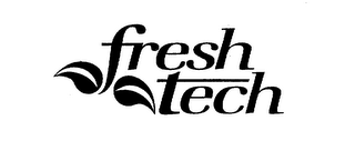 FRESH TECH