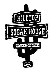 HILLTOP STEAK HOUSE FRANK GIUFFRIDA