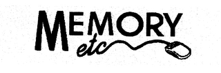 MEMORY ETC