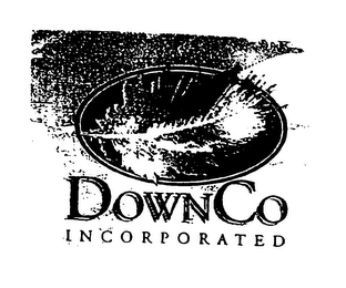 DOWNCO INCORPORATED