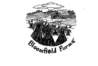 BLOOMFIELD FARMS