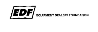 EDF EQUIPMENT DEALERS FOUNDATION