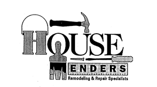 HOUSE MENDERS REMODELING & REPAIR SPECIALISTS