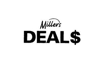 MILLER'S DEAL$