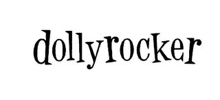 DOLLYROCKER