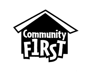 COMMUNITY FIRST