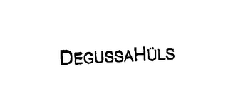 DEGUSSAHÜLS