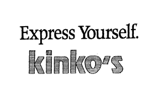 EXPRESS YOURSELF KINKO'S