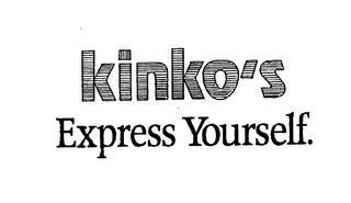 KINKO'S EXPRESS YOURSELF