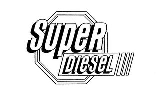 SUPER DIESEL