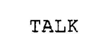 TALK