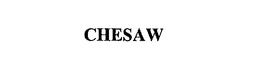 CHESAW