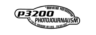 P3200 PHOTOJOURNALISM "NONFICTION PHOTOGRAPHY" 210 17TH STREET BROOKLYN NY 11215 718.832.5627