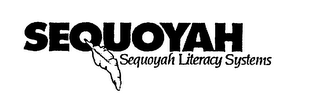 SEQUOYATT SEQUOYAH LITERACY SYSTEMS