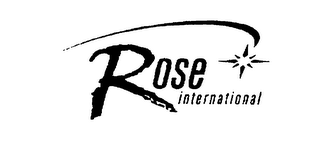 ROSE INTERNATIONAL