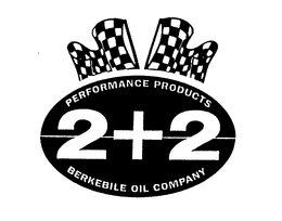 PERFORMANCE PRODUCTS 2 + 2 BERKEBILE OIL COMPANY