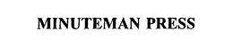MINUTEMAN PRESS INTERNATIONAL, INC.