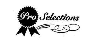 PRO SELECTIONS