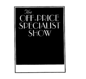 THE OFF-PRICE SPECIALIST SHOW